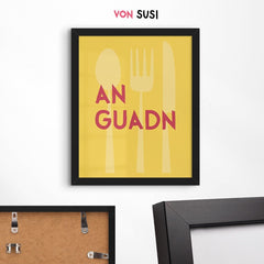 An Guadn Poster • bayerisches Poster für die Küche - vonSUSI