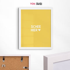 Bayerisches Fine Art Print Poster mit Schee hier Spruch - vonSUSI