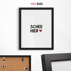 Bayerisches Fine Art Print Poster mit Schee hier Spruch - vonSUSI