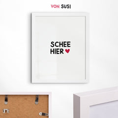 Bayerisches Fine Art Print Poster mit Schee hier Spruch - vonSUSI