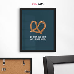 Brezn Poster • mit humorvollem, bayrischen Spruch - vonSUSI