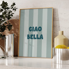 Ciao Bella Poster • modernes italienisches Poster - vonSUSI