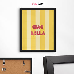 Ciao Bella Poster • modernes italienisches Poster • italienische Wandkunst • Fine Art Poster in gelb - vonSUSI