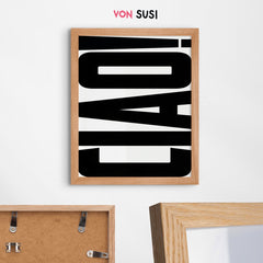 CIAO Poster • moderne italienische Wandkunst • Statement Poster • weiß schwarz - vonSUSI