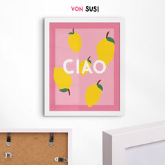 CIAO ZITRONE • Italienische Wandkunst • Modernes Typografie Poster • Zitrone • Amalfi • Italy Poster - vonSUSI