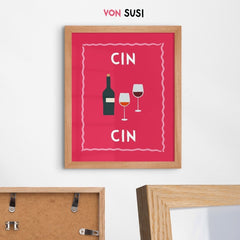 Cin Cin Poster für Weinliebhaber - vonSUSI