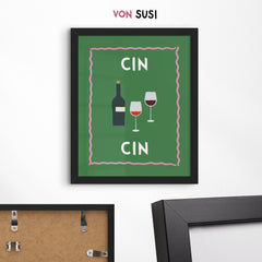 Cin Cin Poster für Weinliebhaber - vonSUSI