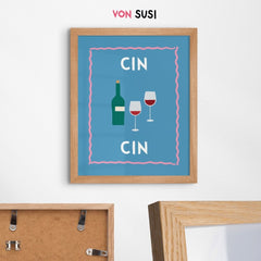 Cin Cin Poster für Weinliebhaber - vonSUSI