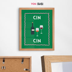 Cin Cin Poster für Weinliebhaber - vonSUSI