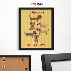 Crew love is true love Dackelposter mit Dackel Illustration - vonSUSI