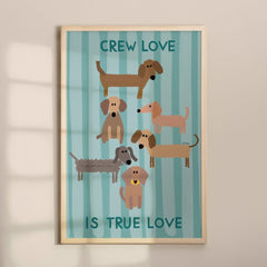 Crew love is true love Dackelposter mit Dackel Illustration - vonSUSI