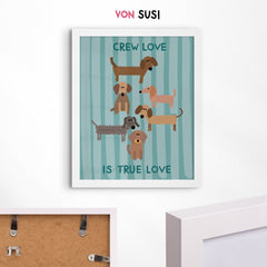 Crew love is true love Dackelposter mit Dackel Illustration - vonSUSI