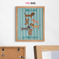 Crew love is true love Dackelposter mit Dackel Illustration - vonSUSI