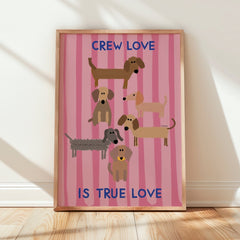 Crew love is true love Dackelposter mit Dackel Illustration - vonSUSI