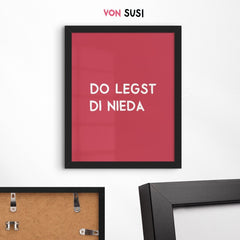 Do legst di nieda Poster • bayrisches Schlafzimmerposter - vonSUSI