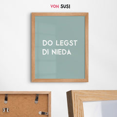 Do legst di nieda Poster • bayrisches Schlafzimmerposter - vonSUSI