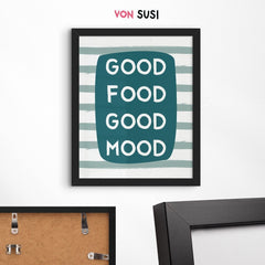 Good food good mood Poster mit Spruch für die Küche - vonSUSI