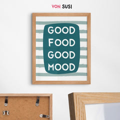 Good food good mood Poster mit Spruch für die Küche - vonSUSI