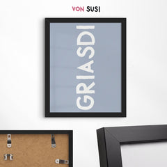 GRIASDI • bayerisches Typografie Poster in hellblau • bayrische Wanddeko - vonSUSI