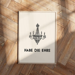 Habe die Ehre Poster • Poster für Eingangsbereich - vonSUSI