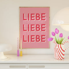 Liebe Poster mit Liebe Liebe Liebe Schriftzug - vonSUSI