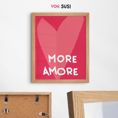 More Amore Poster • Poster mit Herz - vonSUSI