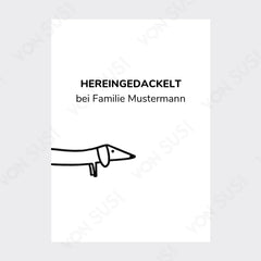 Personalisierbares Dackelposter "Hereingedackelt" - DAS Dackel Geschenk! - vonSUSI Personalisiert