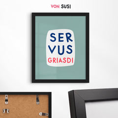 Servus Griasdi • bayrisches Typografie Poster in mint weiß blau • bayerischer Spruch • Wanddeko für Bayern • moderner Print in bayrisch - vonSUSI