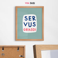 Servus Griasdi • bayrisches Typografie Poster in mint weiß blau • bayerischer Spruch • Wanddeko für Bayern • moderner Print in bayrisch - vonSUSI