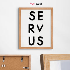 Servus Poster • bayerisches Plakat mit Dialekt • Wanddeko mit bayerischem Spruch - vonSUSI