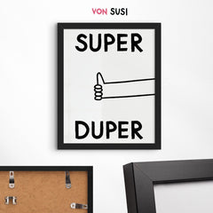 Super Duper Poster – mutiger Kunstdruck für gute Stimmung - vonSUSI