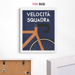 Velocità Squadra Rennrad Poster - vonSUSI