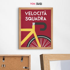 Velocità Squadra Rennrad Poster - vonSUSI