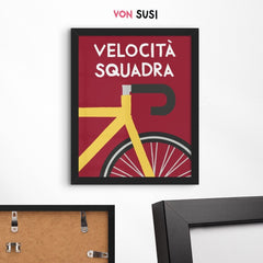 Velocità Squadra Rennrad Poster - vonSUSI