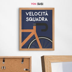 Velocità Squadra Rennrad Poster - vonSUSI