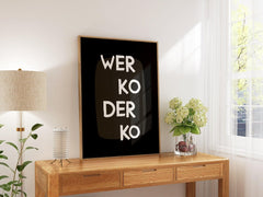 Wer ko der ko • bayrisches Typografie Poster in schwarz weiß • bayerischer Spruch • Wanddeko für Bayern • moderner Print in bayrisch - vonSUSI