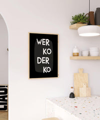 Wer ko der ko • bayrisches Typografie Poster in schwarz weiß • bayerischer Spruch • Wanddeko für Bayern • moderner Print in bayrisch - vonSUSI